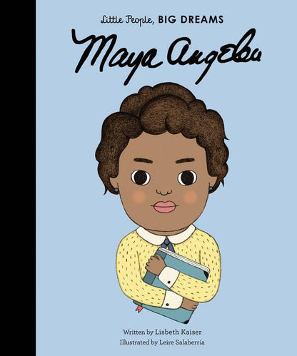 Maya Angelou (Little People, Big Dreams)