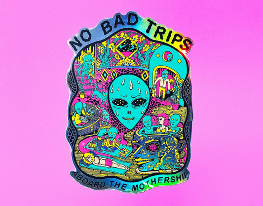 No Bad Trips XL holographic Sticker