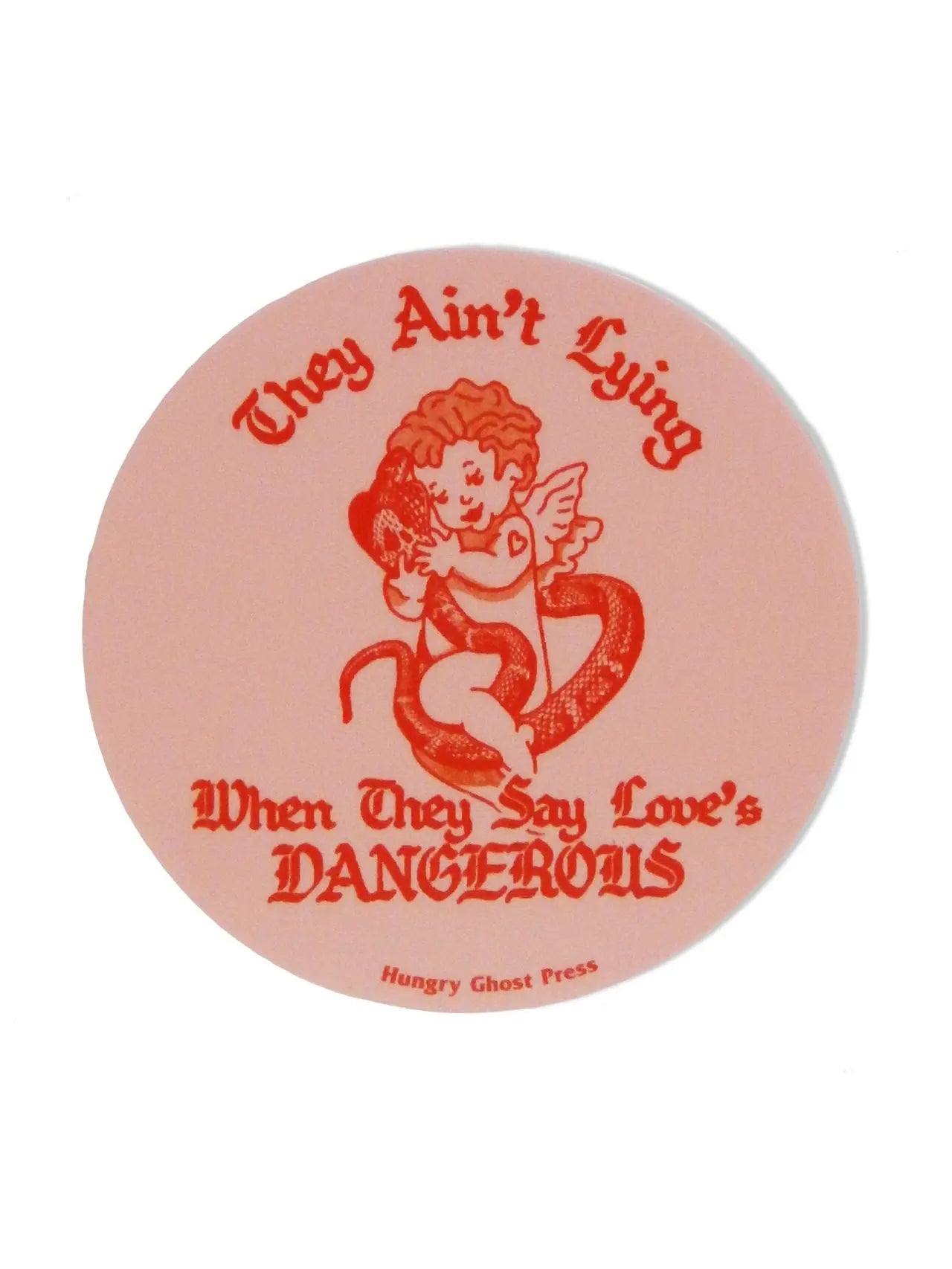 Love Is Dangerous Sticker