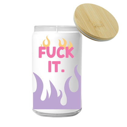 Fuck It Candle