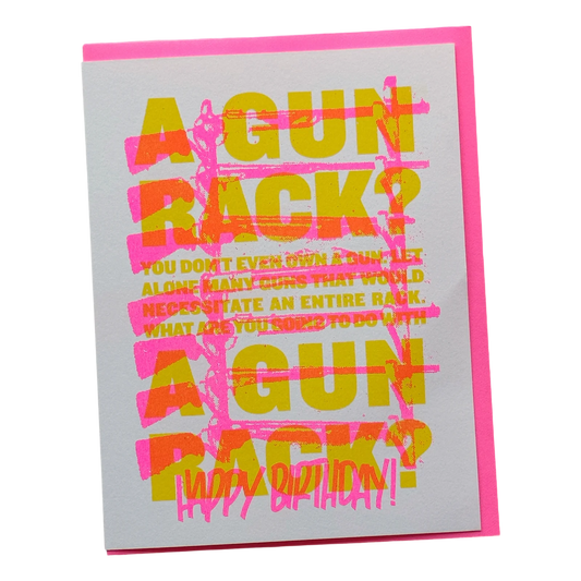 Gun Rack Birthday Card by World Famous Original