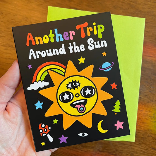 Another Trip Around the Sun Greeting Card