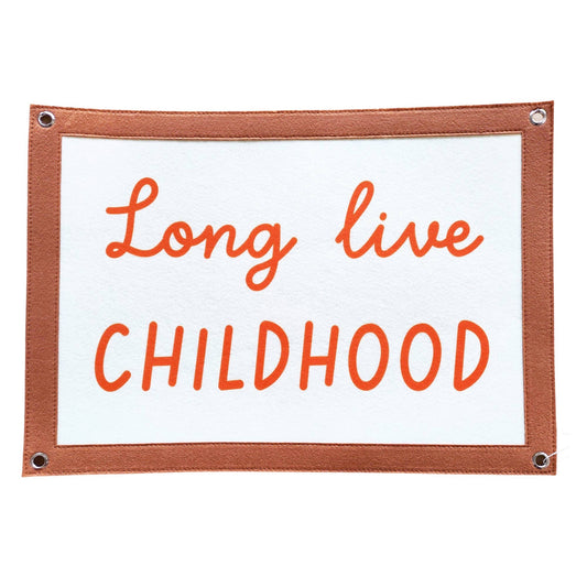 Long Live Childhood Banner