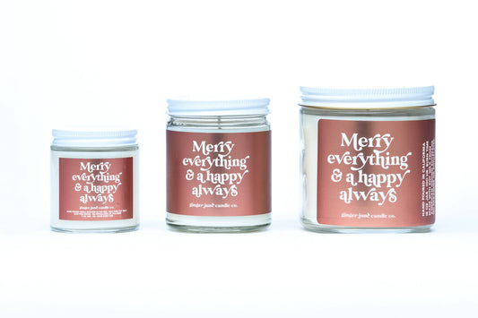 Merry Everything & A Happy Always Soy Candle